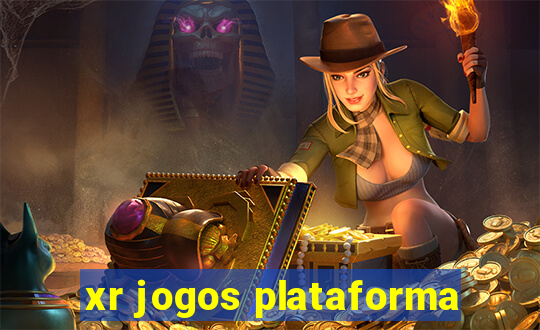 xr jogos plataforma